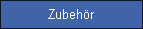 Zubehr